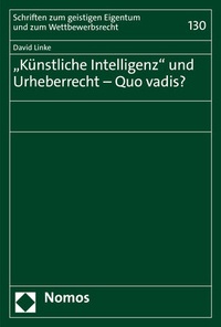 Abbildung von: "Künstliche Intelligenz" und Urheberrecht - Quo vadis? - Nomos