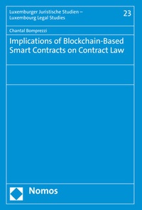 Abbildung von: Implications of Blockchain-Based Smart Contracts on Contract Law - Nomos