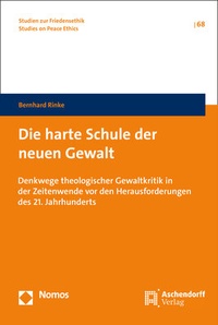 Abbildung von: Die harte Schule der neuen Gewalt - Nomos