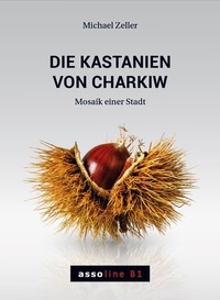 Abbildung von: Die Kastanien von Charkiw - assoverlag