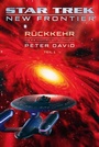Cover: Star Trek - New Frontier: Rückkehr 1 - Cross Cult Entertainment