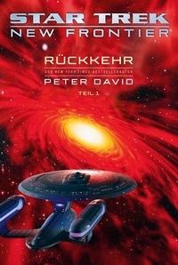 Enlarge image Cover: Star Trek - New Frontier: Rückkehr 1 - Cross Cult Entertainment