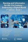 Cover: Nursing and Informatics for the 21st Century - Embracing a Digital World, Book 1 - CRC Press