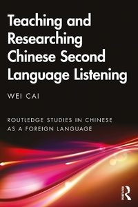 Abbildung von: Teaching and Researching Chinese Second Language Listening - Routledge