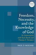 Cover: Freedom, Necessity, and the Knowledge of God - T.& T.Clark Ltd