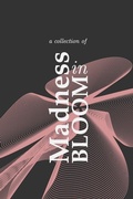 Cover: Madness in Bloom - Revolutionaries