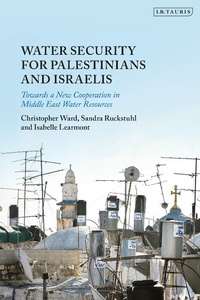 Abbildung von: Water Security for Palestinians and Israelis - I.B. Tauris