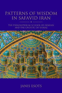 Abbildung von: Patterns of Wisdom in Safavid Iran - I.B. Tauris