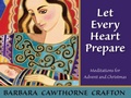 Cover: Let Every Heart Prepare - Morehouse Publishing