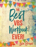 Cover: The Best VBS Workbook Ever! - Naval Institute Press