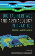 Cover: Digital Heritage and Archaeology in Practice - University Press of Florida