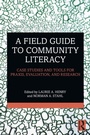 Cover: A Field Guide to Community Literacy - Routledge
