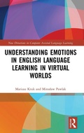 Cover: Understanding Emotions in English Language Learning in Virtual Worlds - Routledge