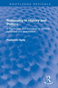 Abbildung von: Nationality in History and Politics - Routledge