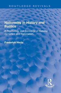 Abbildung von: Nationality in History and Politics - Routledge