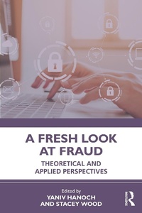 Abbildung von: A Fresh Look at Fraud - Routledge
