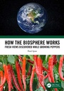 Cover: How the Biosphere Works - CRC Press