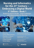 Cover: Nursing and Informatics for the 21st Century - Embracing a Digital World, Book 1 - Productivity Press