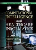 Cover: Computational Intelligence and Healthcare Informatics - Wiley
