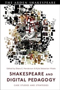 Cover: Shakespeare and Digital Pedagogy - The Arden Shakespeare