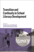 Cover: Transition and Continuity in School Literacy Development - Bloomsbury Academic