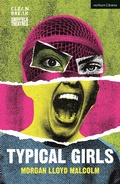 Cover: Typical Girls - Methuen Drama