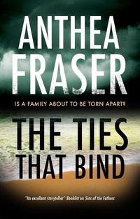Abbildung von: The Ties That Bind - Severn House