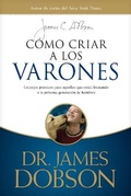 Cover: Como criar a los varones - Tyndale House Publishers
