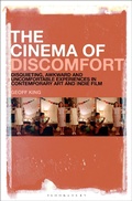 Cover: The Cinema of Discomfort - Bloomsbury Academic USA