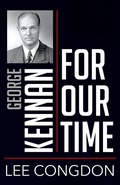 Cover: George Kennan for Our Time - Northern Illinois University Press