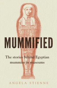 Abbildung von: Mummified - Manchester University Press