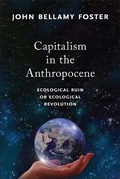 Cover: Capitalism in the Anthropocene - Monthly Review Press,U.S.