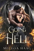 Cover: Going to Hell - Shattered Glass Publishing