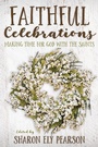Cover: Faithful Celebrations - Naval Institute Press