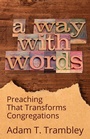 Cover: A Way with Words - Naval Institute Press