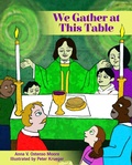 Cover: We Gather at This Table - Naval Institute Press