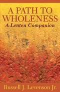 Cover: A Path to Wholeness - Naval Institute Press