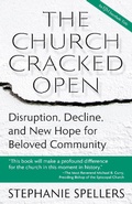 Cover: The Church Cracked Open - Naval Institute Press
