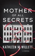 Cover: Mother of All Secrets - Brilliance Audio