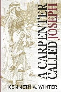 Enlarge image Cover: A Carpenter Called Joseph - Wildernesslessons