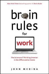 Enlarge image Cover: Brain Rules for Work - Pear Press