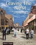 Cover: Leaving the Nest Five Steps to Survival in College and Your Future Career - Kendall/Hunt Publishing Co ,U.S.
