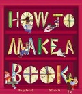 Cover: How to Make a Book - Little Tiger