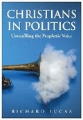 Cover: CHRISTIANS IN POLITICS - Brown Dog Books