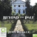 Cover: Beyond the Pale - Bolinda Audio Books