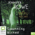Cover: Something Wicked - Bolinda Audio Books