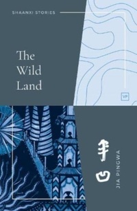 Abbildung von: The Wild Land - Valley Press