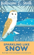Cover: Sparkling Like Snow - Heddon Publishing