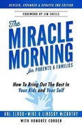 Cover: The Miracle Morning for Parents and Families - Hal Elrod International, Inc.