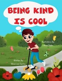 Abbildung von: Being Kind is Cool - Mona Liza Santos